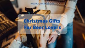 10 Best Christmas Gifts For Beer Lovers 2022