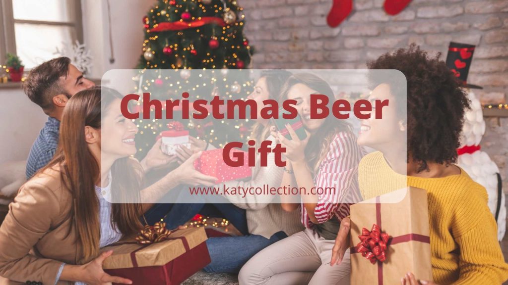 15 Christmas Beer Gift Gifts For Beer Lovers