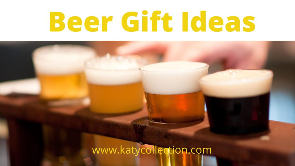 Beer Gift Ideas