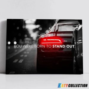 Audi R8 We Were Born To Stand Out Canvas Print